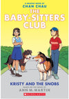 The Baby-Sitters Club #10: Kristy & the Snobs (Graphic Novel)