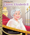 Queen Elizabeth II: A Little Golden Book Biography (R)