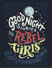 Good Night Stories for Rebel Girls (R)