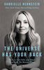 The Universe Has Your Back: Transform Fear to Faith