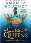 A Curse of Queens Kingmaker Chronicles Novel