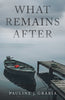 What Remains After