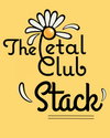 The Petal Club - Stacks edition