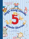 Laugh-Along Lessons: 5-Minute Stories (R)