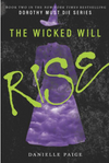 The Wicked Will Rise (U)