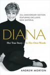 Diana: Her True Story - In Her Own Words (25th Anniversary Edition) (R)