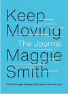 Keep Moving: the Journal (R)