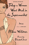 Today a Woman Went Mad at the Supermarket (HCR)