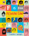 F is for Feminism