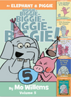 An Elephant & Piggie Biggie Book Vol. 5