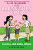 The Baby-Sitters Club #4: Claudia and Mean Janine (Graphic Novel)