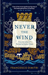 Never the Wind (R)