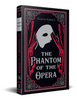 The Phantom of the Opera (Paper Mill Classics)