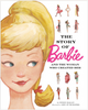 The Story of Barbie and the Women Who Created Her