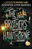 The Brothers Hawthorne #4(HC)