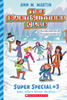 The Baby-Sitters Club Super Special #3: Baby-Sitters' Winter Vacation