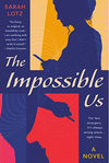 The Impossible Us (R)