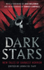 Dark Stars: New Tales of Darkest Horror (R)