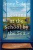 Lessons at the School by the Sea  (Little School by the Sea, Bk. 3)(R)