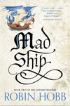 The Mad Ship (LiveshipTraders Trilogy #2) (U)