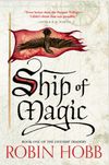 Ship of Magic (LiveshipTraders Trilogy #1)