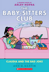 Baby-Sitters Club #15: Claudia and the Bad Joke (Graphic Novel)