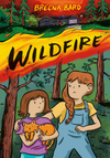 Wildfire: a Graphic Novel