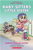 The Baby-Sitters Little Sister #2: Karen's Roller Skates (Graphic Novel)