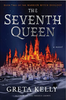 The Seventh Queen (Warrior Witch #2) (R)