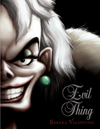 Evil Thing (Villains #7)