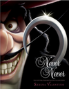 Never Never (Villains #9)