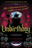 Unbirthday: A Twisted Tale