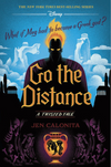 Go the Distance: A Twisted Tale