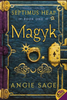 Magyk (Septimius Heap Book 1)