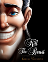 Kill the Beast (Villains #11)