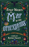 Emily Wilde's map of the Otherlands: Book Two of the Emily Wilde Series (HC)