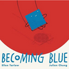 Becoming Blue (HCR)