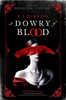 A Dowry of Blood (R)