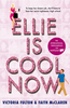 Ellie is Cool Now (R)