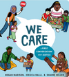 We Care: a First Conversation About Justice