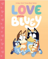 Love, From Bluey