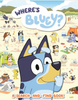 Where's Bluey? A Search and Find Book