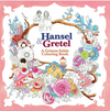 Hansel & Gretel: a Grimm Fable Coloring Book