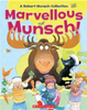 Marvellous Munsch!