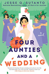 Four Aunties and a Wedding (R)