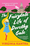 The Fairytale Life of Dorothy Gale
