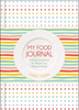 My Food Journal: A Daily Companion for Weight Loss & Better Health