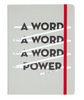 A Word is Power Journal