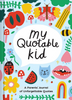 My Quotable Kid (Playful)