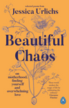 Beautiful Chaos